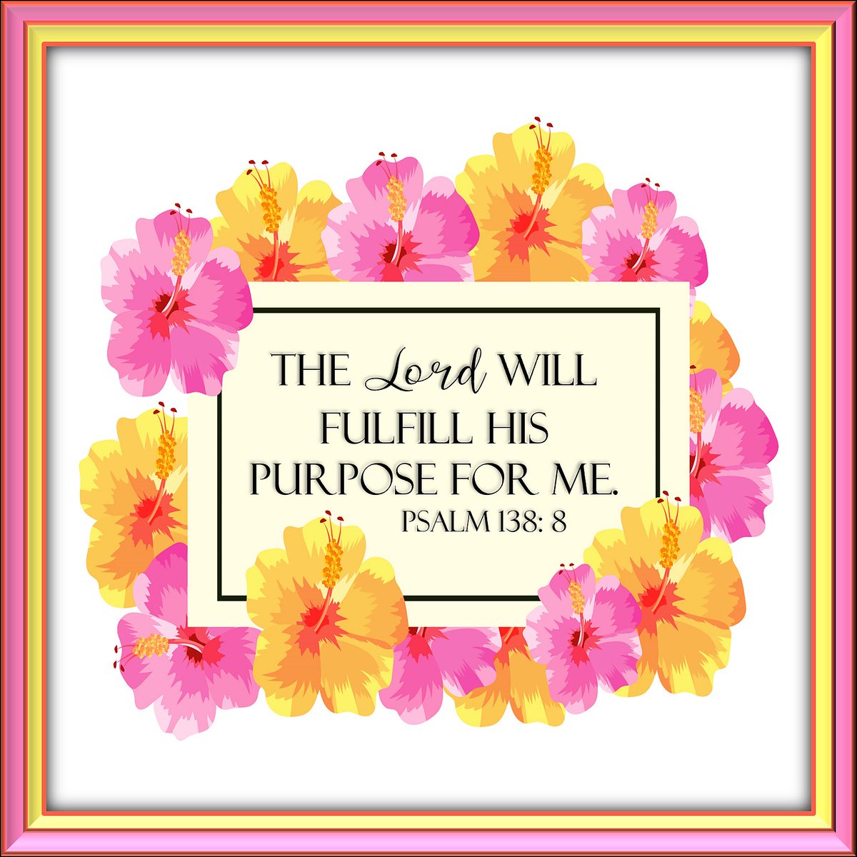 Not MIGHT fulfill His purpose for you. WILL fulfill. If you don't know your purpose, ask Him! He's eager to tell you all about it!