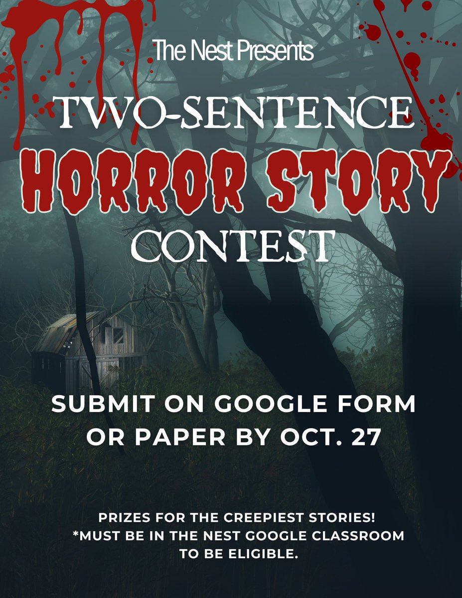 PHS Future Ready Designers (@phs_thenest) on Twitter photo Can you tell a terrifying tale in only 2 sentences? Submission form is in The Nest Google Classroom! <a href="/ProsperHS/">Prosper High School</a> <a href="/PISD_Libraries/">Prosper ISD Library Services</a> Can you tell a terrifying tale in only 2 sentences? Submission form is in The Nest Google Classroom! <a href="/ProsperHS/">Prosper High School</a> <a href="/PISD_Libraries/">Prosper ISD Library Services</a>