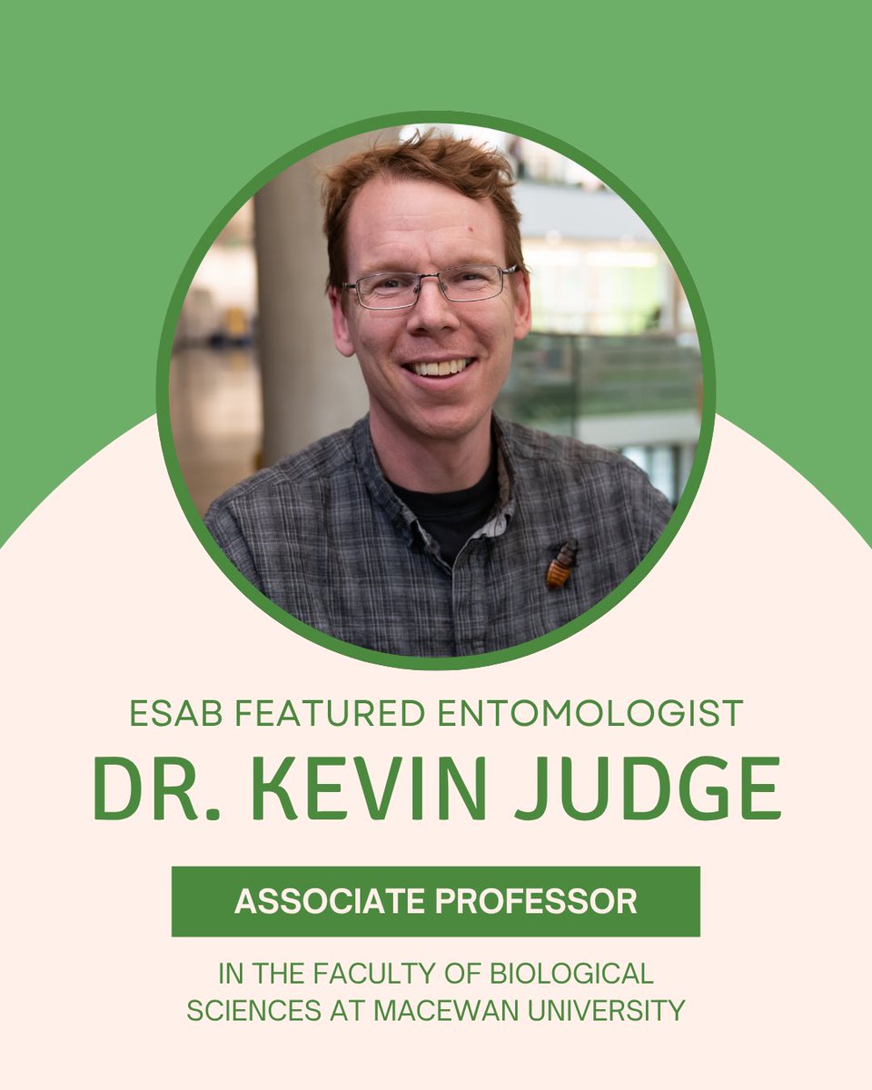 EntSocAlberta's tweet image. (1/2) Pleased to introduce ESAB’s October Featured #Entomologist, Dr. Kevin Judge!