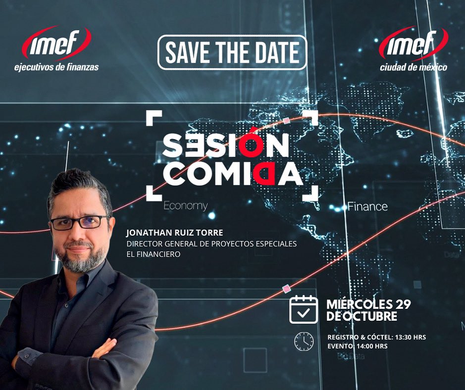 🌐 Save the Date

El IMEF CDMX te invita a la próxima Sesión Comida de octubre, un espacio para el análisis de los retos y perspectivas de nuestra economía.

👉 Asegura tu lugar y acompáñanos.

Registro: wechamber.mx/micrositio/68d…

#IMEF #Finanzas #Economía #Networking #IMEFCDMX