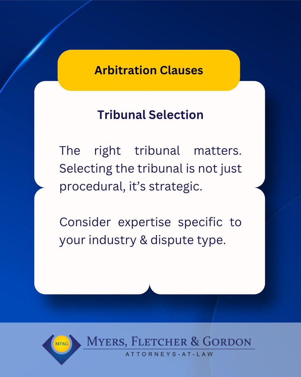 MyersFletcherJA's tweet image. An arbitration clause isn’t just fine print — it shapes how disputes are resolved:
1️⃣ Understand the rules &amp;amp; governing law
2️⃣ Pick the right arbitrator or tribunal
3️⃣ Enforce awards efficiently, locally or internationally
#Litigation #ArbitrationClause #LegalTips