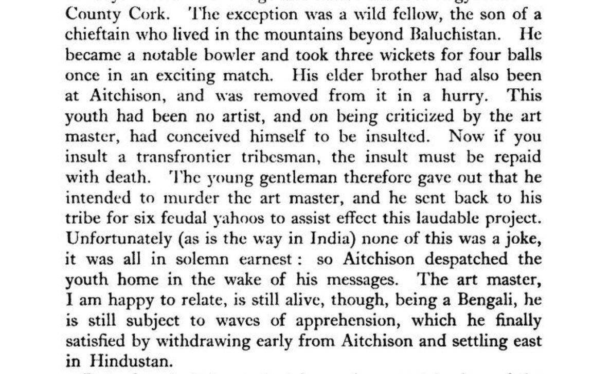 Champ4gneP4ki's tweet image. Found a book authored by an English woman who was a teacher at Aitchison College, Lahore in the 1940s. 

One of the funniest stories she tells is how once a Baloch tribal set out to murder the art teacher. The prince was expelled but the teacher still left due to the racism he…