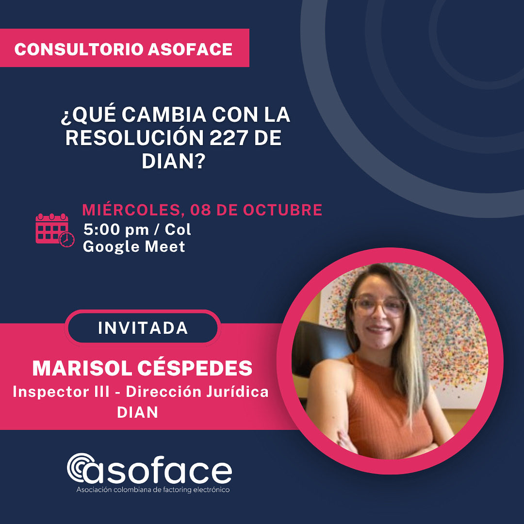 📢 ¡Nuevo #ConsultorioASOFACE!

La <a href="/DIANColombia/">DIANColombia</a> expidió la Resolución 227/2025, que compila normas tributarias en un solo acto (facturación, nómina, RADIAN, exógena, RUT, IVA y más).

🗓 Mié 8 oct | 5:00 pm
🎤 Invitada: Marisol Céspedes – DIAN
Inscripciones por canales internos