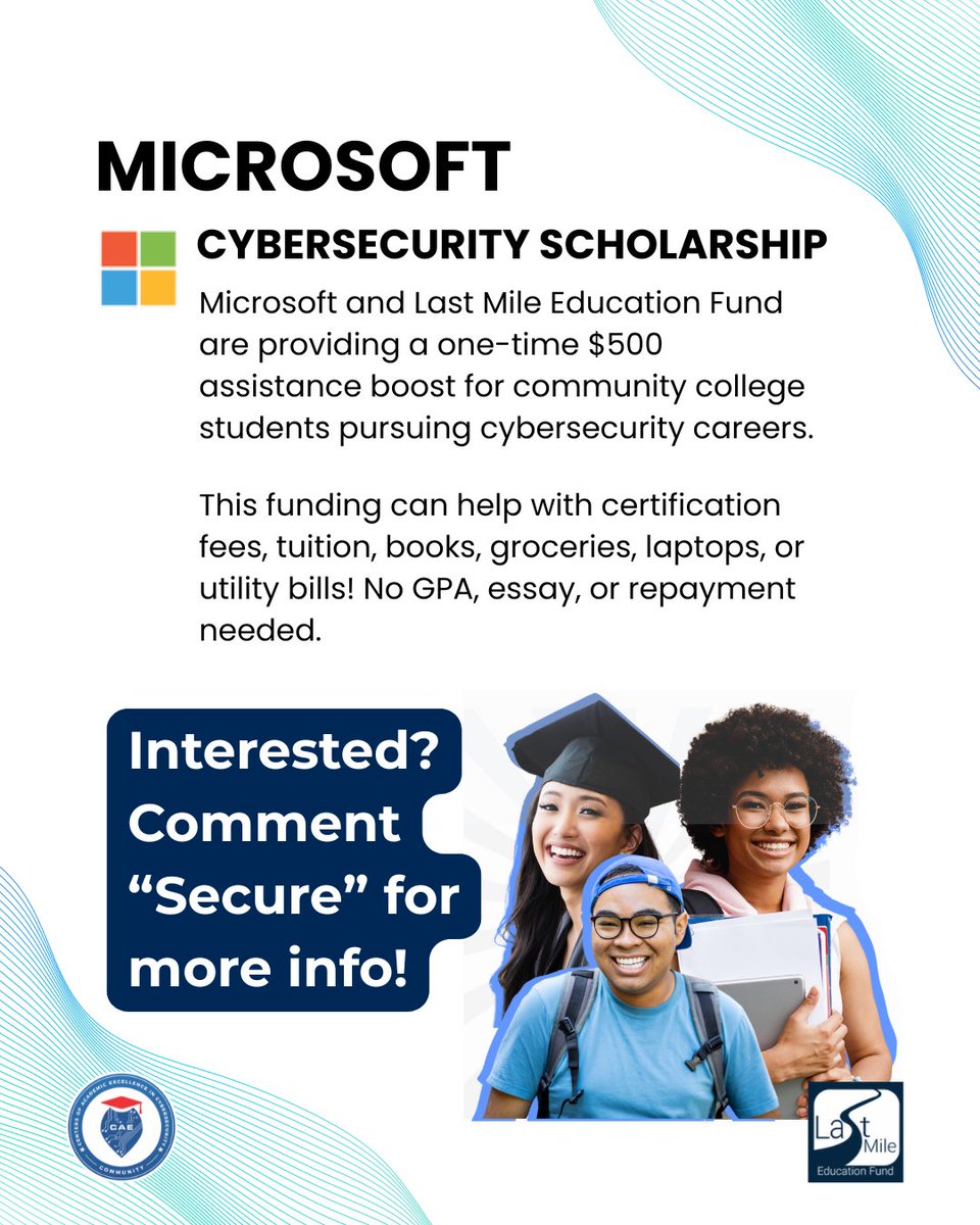 Big opportunity for future cyber defenders! 🚀

The Microsoft Cybersecurity Scholarship Program is here to support community college students pursuing cybersecurity and tech careers!

 💡Interested? Comment “Secure” and we’ll follow up with application info!

#scholarship #cyber