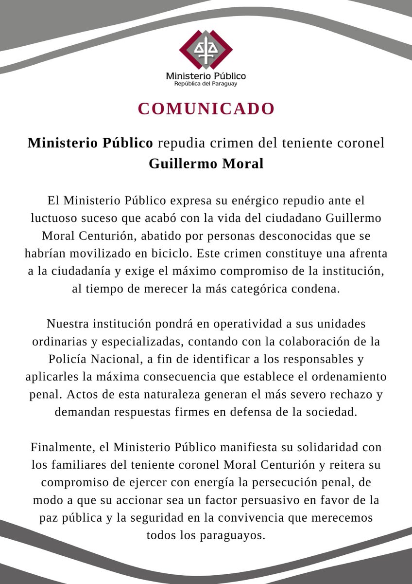 Ministerio Público repudia crimen del teniente coronel Guillermo Moral

El Ministerio Público expresa su enérgico repudio ante el luctuoso suceso que acabó con la vida del ciudadano Guillermo Moral Centurión, abatido por personas desconocidas que se habrían movilizado en biciclo.