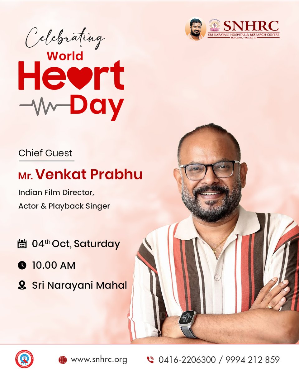 snhrc_vellore's tweet image. ❤️ Celebrating #WorldHeartDay at SNHRC 🫀
Honored to welcome Mr. Venkat Prabhu as our Chief Guest! 🎉

📅 04 Oct, Saturday
🕙 10 AM
📍 Sri Narayani Mahal

Let’s beat for a healthier tomorrow 💓✨
#SNHRC #HeartHealth #DontMissABeat #CardiacCare