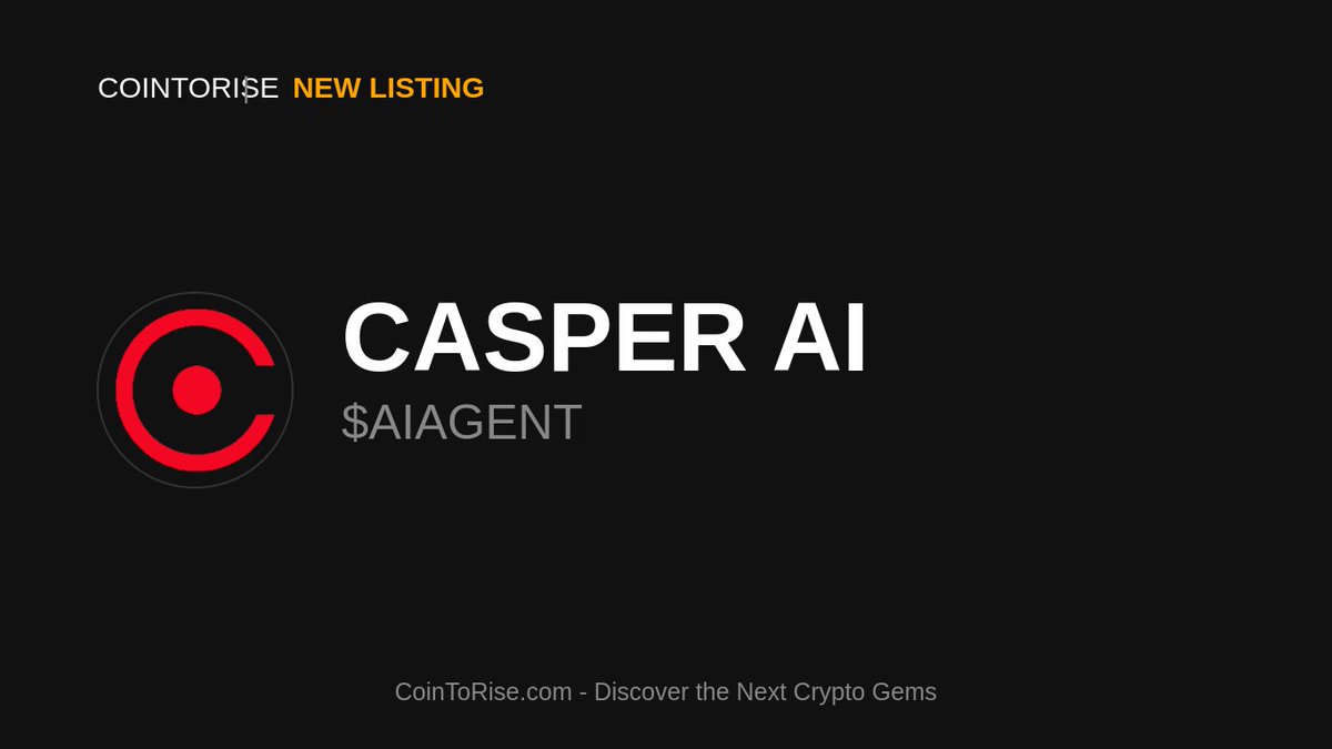🚨 NEW GEM ALERT 💎

<a href="/AI_CSPR/">cspr_ai</a> $AIAGENT has joined CoinToRise! 🎉

⛓️ Binance

💫 Project Highlights:
🧩 Active Development
🌍 Community Driven
📈 Growth Potential

🔍 Explore: cointorise.com/coin/casper-ai…

#NewGem #AIAGENT #CoinToRise #Binance