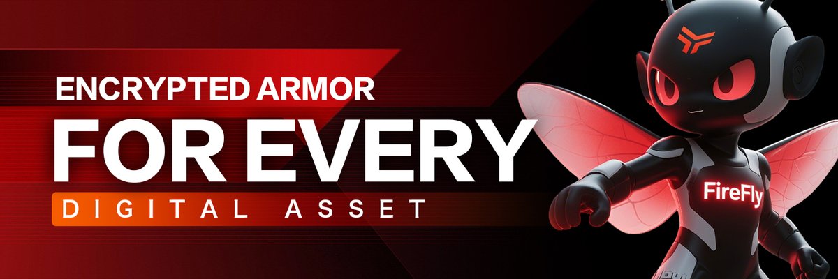 FireFlyPro's tweet photo. 🛡💼 Enterprise data cloaks × RWA compliance mapping × anti-tracing assets 🔐💰
🔥🛡 FireFly equips every piece of digital value with encrypted armor 🛠💎
🌍🚀 leading the way to a trusted new world. 🌟🤝 https://t.co/DTXNHTIQ70
