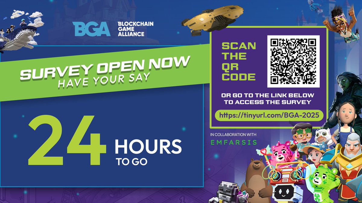⏳ 24 hours left! The BGA State of the Industry Survey 2025 is still open – have your say.

🕒 The survey closes on Friday, October 3, 2025 at 11:59 PM GMT. Don’t miss your chance to make an impact on the largest Web3 gaming survey.

📝 Take the survey: surveymonkey.com/r/BGA_2025