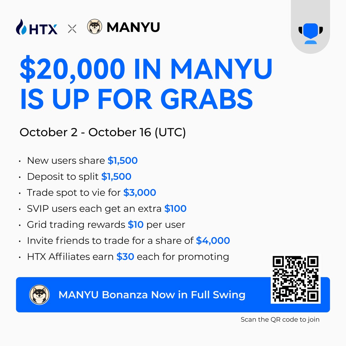 🐕 MANYU Bonanza is now woofing! 
🐾 Total Rewards: $20,000 $MANYU

New users, deposits, spot trading, grid trading, invites &amp; more all rewarded! Hurry, Ends  Oct 16th!

<a href="/RealManyu/">Manyu Community</a>

Join now : htx.com.ec/en-us/support/…