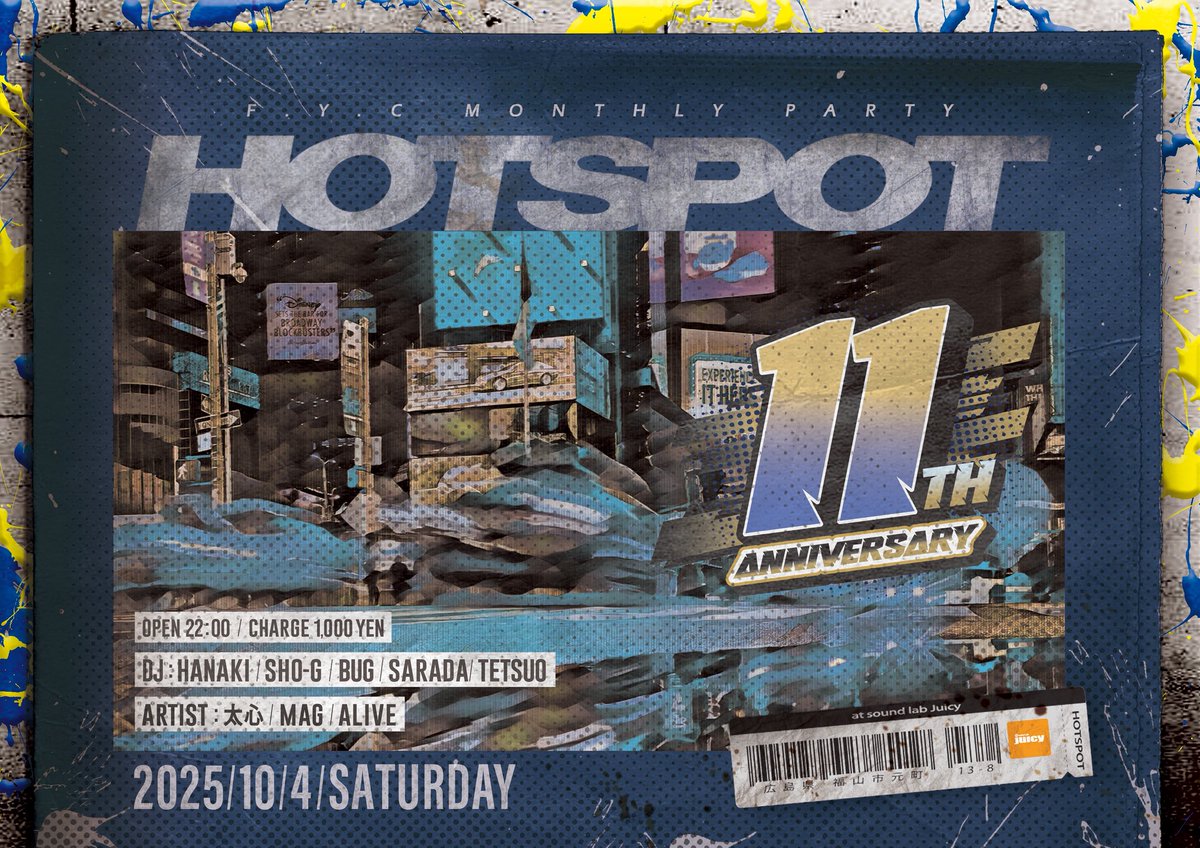 Taishin_Rep's tweet photo. HOTSPOT 11th ANV !!!!!

明日土曜日デス⭕️

毎月第一土曜日keepし続けて、気づけば11年👣
いろんな方々が参加してくれて音を鳴らしてきたparty🔥
いつもの皆さんも久々の方まで是非遊びに来て下さい🙏🍻

今夜もBAR営業で音鳴ってます！

#soundlabjuicy https://t.co/VBvvhevMYe