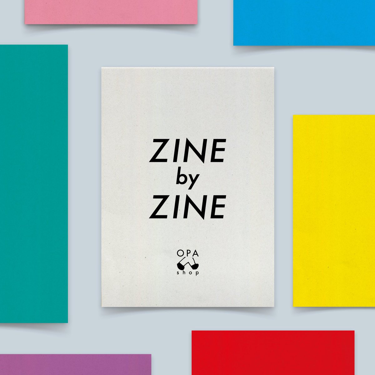 「ZINE by ZINE」
それは知らない誰かの、思いのかけら
10/3(金)ー22(水)迄
木曜日定休
11ー19時(水曜日17時迄)
#opagallery #ZINEbyZINE