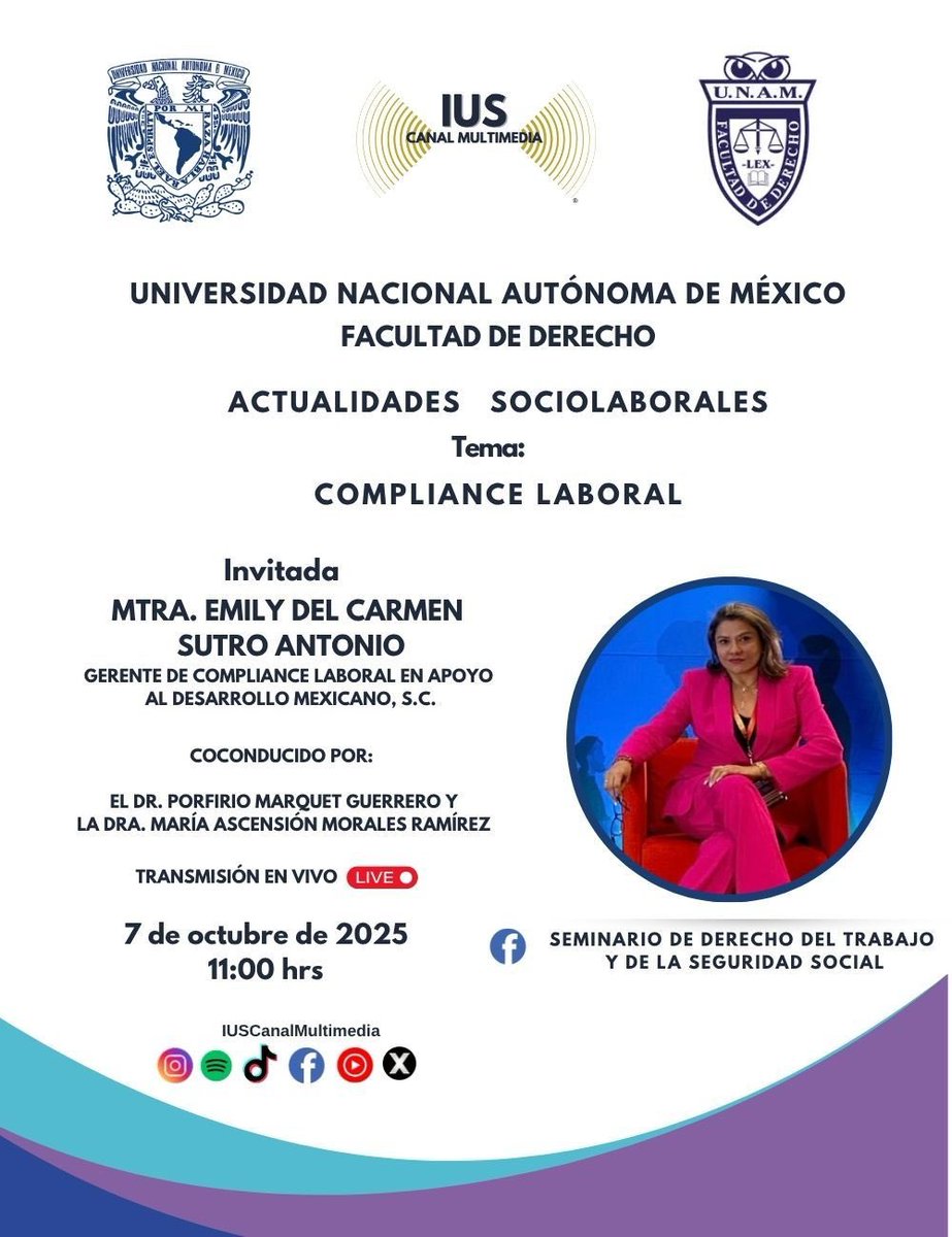 MaAscensionMor's tweet photo. 📢 ¡No te pierdas la próxima sesión de Actualidades Sociolaborales!
🗓️ 7 de octubre de 2025
🕚 11:00 hrs
🎙️ Tema: Compliance Laboral
👩💼 Invitada: Mtra. Emily del Carmen Sutro Antonio
🎥 Transmisión en vivo por @IUSCanalMultimedia
#UNAM #DerechoUNAM #ComplianceLaboral #IUSCanal https://t.co/MGNGvujLHP