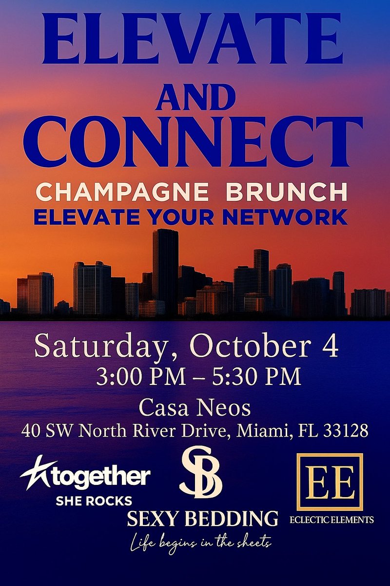 Elevate and Connect ! 
Champagne • Brunch • Powerful Connections 🥂
Because one conversation can change everything.🪄

📅 Saturday,  Oct  4th 
3:00–5:30 PM
📍 Casa Neos, Miami

@togethersherocks 
@sexybedding 
@monicamiamidesigner 
<a href="/valentinapope/">Valentina</a> 
@eclecticelements