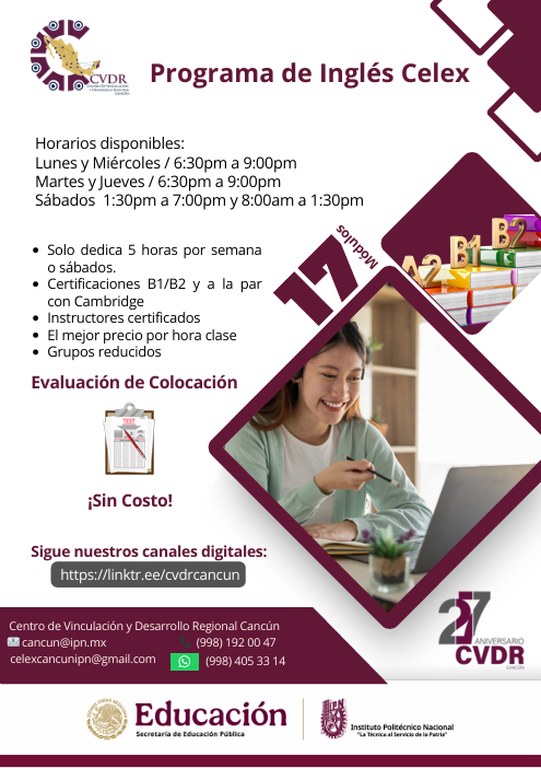 🌍Inscríbete al Programa de Inglés CELEX y ábrete paso hacia nuevas experiencias, viajes y trabajos que transformaran tu vida.🎓¡Estudiar inglés es tu mejor inversión que puedes hacer hoy!
📲998 192 0047 y 998 405 3314 📩celexcancunipn@gmail.com
#CVDRCancún #CancúnNosUne #Cancún