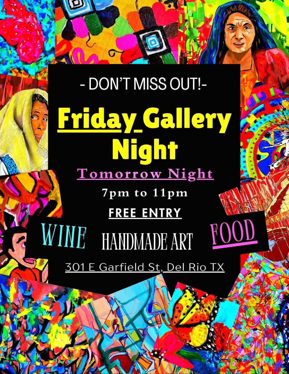 4272falcon's tweet photo. 👉DON'T MISS OUT👈
💥Tomorrow Night 💥
Friday Gallery Night 
TOMORROW - October 3
7pm to 11pm
Falcon Art Gallery Texas 
301 E Garfield St, Del Rio TX
Please share
https://t.co/X6ZLXMd45B 
https://t.co/EKVp67TjIS https://t.co/brWi3kjqcE