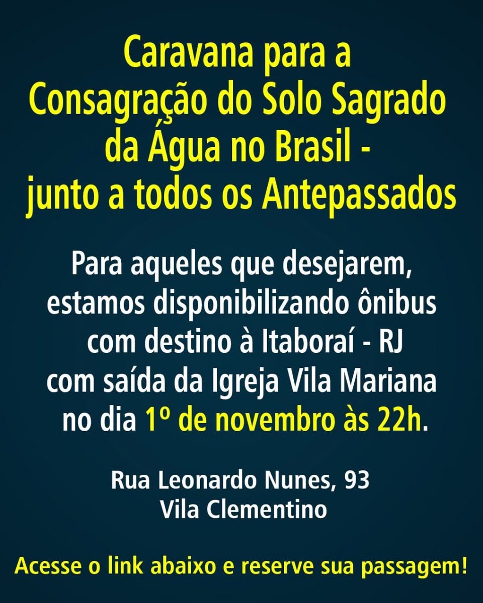 IMMessiasBR's tweet photo. Participe conosco da Consagração do Solo Sagrado da Água no Brasil, em Itaboraí (RJ).

Para sua comodidade, teremos um ônibus saindo da Igreja Vila Mariana no dia 1º de novembro, às 22h.

Reserve sua passagem pelo link e junte-se a nós.
https://t.co/o5oZNdReSA

#Messias
#Cristo https://t.co/om8o3T83Y7