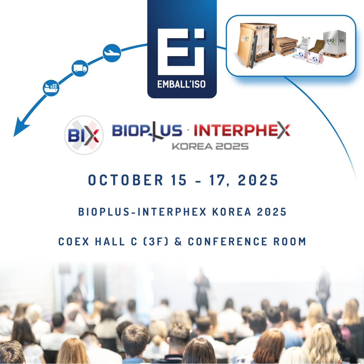EMBALL'ISO will participate in Bioplus-Interphex Korea 2025 from October 15–17, and will be present at Booth B05, showcasing its high-performance temperature-controlled packaging systems for pharmaceutical transport.
🔗 Find out more about EMBALL'ISO here: coldchainplatform.com/partners/direc…