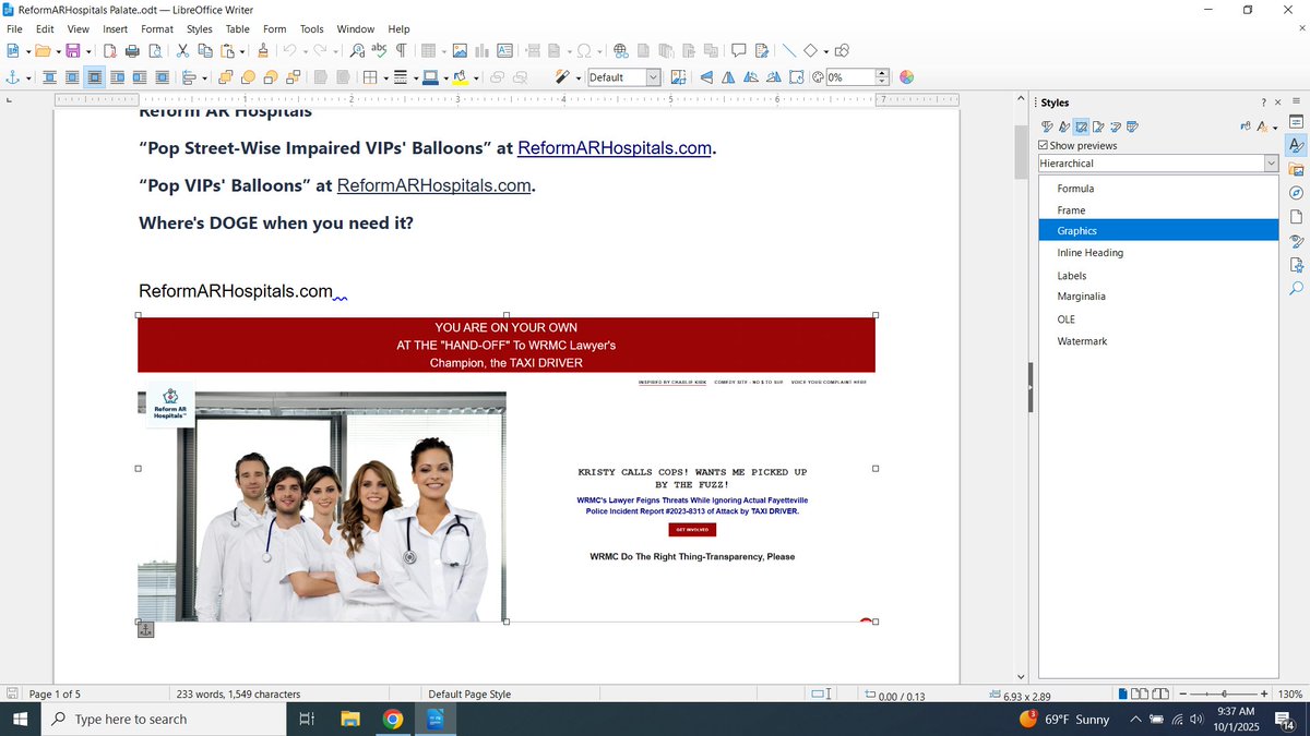 It could happen in your state, too. Complaining about the Big Regional Hospital a criminal complaint was filed against me. See ReformARHospital.com.