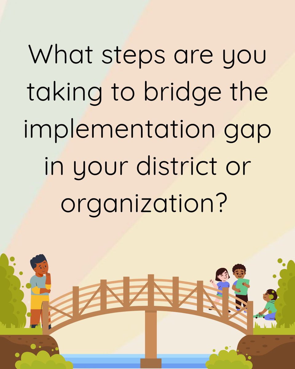 Ever wonder why educational initiatives flounder? It’s the implementation gap - the space between research and practice. I’m wondering…how are you minding this gap? #LeadershipInAction #educateme #kidsfirst