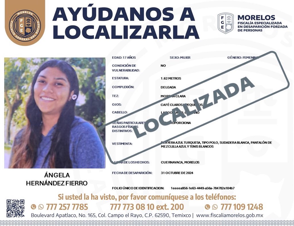 #FiscalíaMorelos agradece  de su colaboración para localizar a ANGELA HERNÁNDEZ FIERRO de 17 años de edad.Ya fue localizada.
#Cuernavaca #Morelos