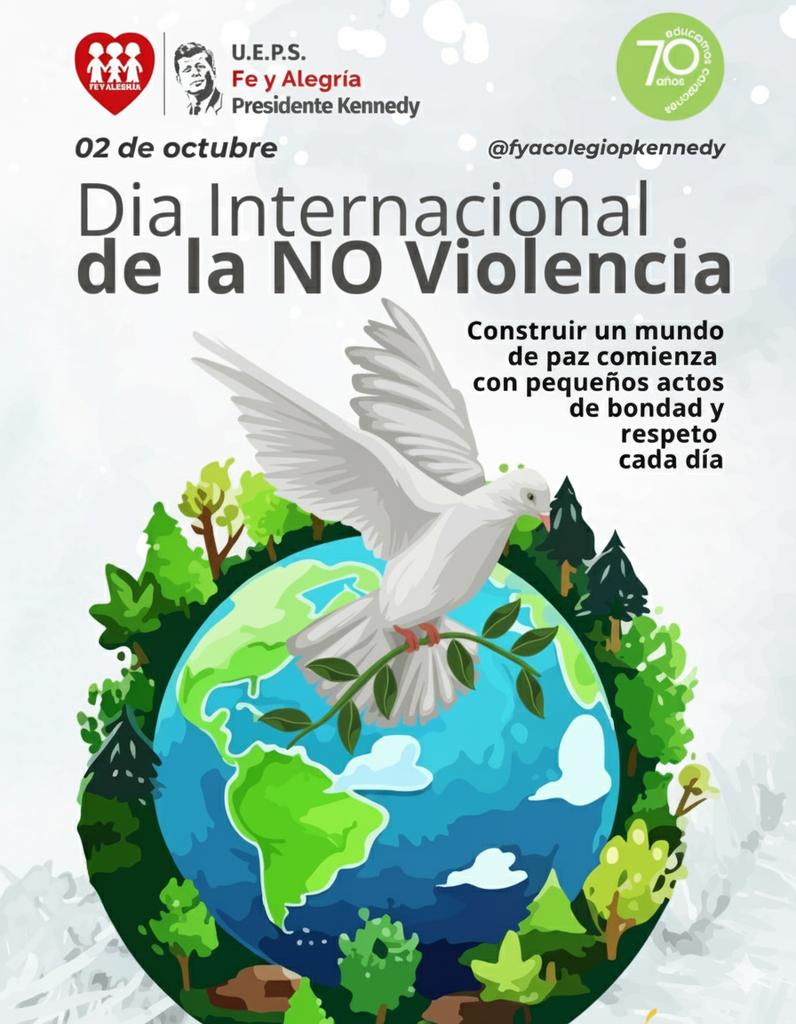 Día Internacional de la No Violencia

La no violencia: un estilo de política para la paz. Papa Francisco

La violencia no es la solución para nuestro mundo fragmentado.

Educar para la paz es educar para la vida.
#FeyAlegría #DíaDeLaNoViolencia #EducaciónPopular #PazQueTransforma