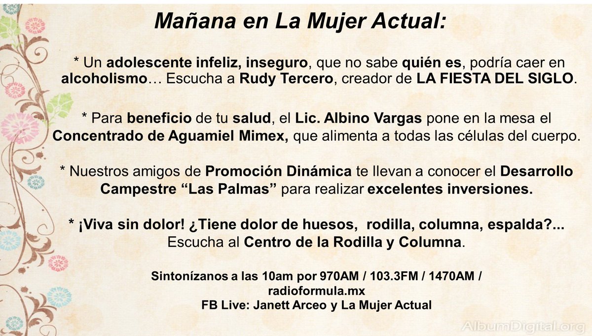 Sintonízanos a las 10am por 970AM / 103.3FM / 1470AM / radioformula.mx
FB Live: JanettArceo y La Mujer Actual
<a href="/rudy3f/">Rudytercerof</a> @lafiestadelsiglo <a href="/l_f_s_official/">La Fiesta Del Siglo</a> <a href="/MIMEXMEXICO/">mimex</a> <a href="/PadreJosedeJes/">PadreJosedeJesusAguilar</a> #DesarrolloCampestreLasPalmas #PromociónDinámica #CentrodelaRodillayColumna