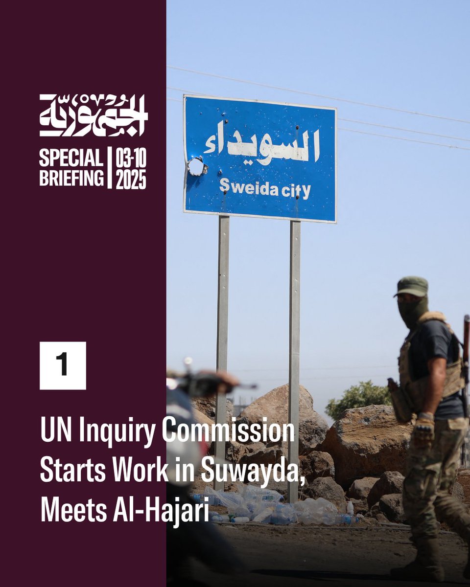 aljumhuriya_eng's tweet photo. Local sources said the #UN-mandated Independent International Commission of Inquiry on #Syria entered #Suwayda yesterday to begin documenting and investigating the massacres of last July. Its first activity in Suwayda was a meeting with Sheikh Hikmat al-#Hajari in Qanawat. https://t.co/9AMiRiDhZS