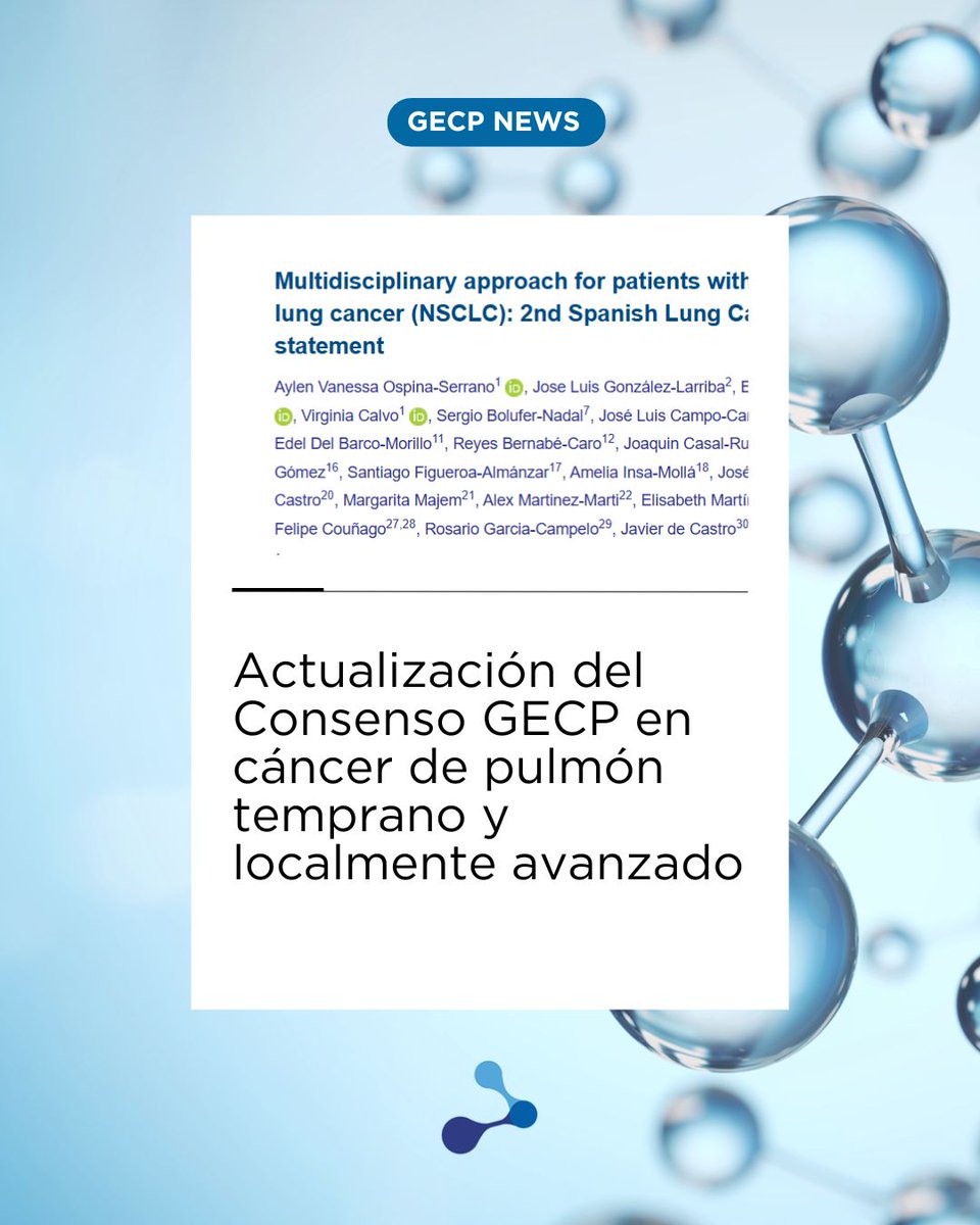 ⭕El <a href="/gecp_org/">Grupo Español de Cáncer de Pulmón</a>  actualiza su consenso sobre #cancerdepulmon temprano y localmente avanzado.

🙌Incluye novedades en biomarcadores, tratamientos perioperatorios y enfermedad irresecable.

👉 Publicado en Translational Lung Cancer Research
Acceso al consenso:
