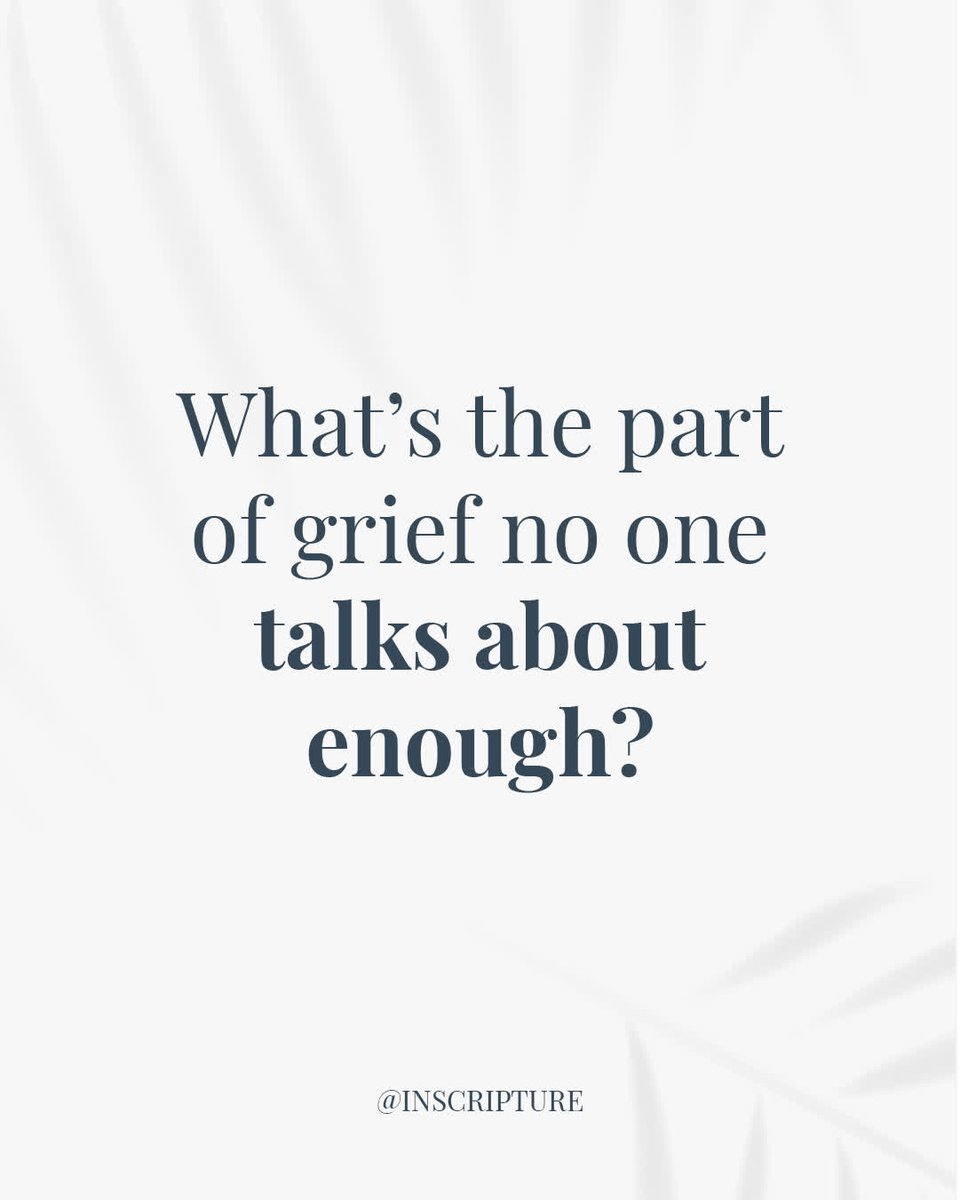 What's a part of grief that no one really talks about?

We'll go first… it's how it comes and goes without warning. How even after time has passed, it can suddenly return, just as strong as ever.

inscripture.com

#grieftalk #griefsupport #lifeafterloss #griefjourney
