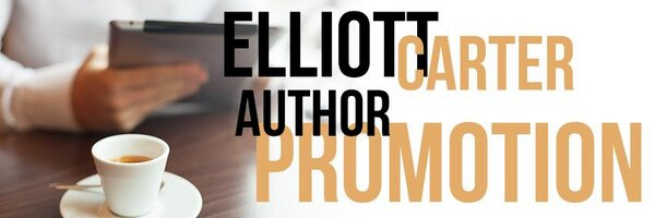 ☀❤☀❤☀❤☀❤☀
FOLLOW
Elliott Carter 
#ElliottCarter7
AUTHOR PROMOTION