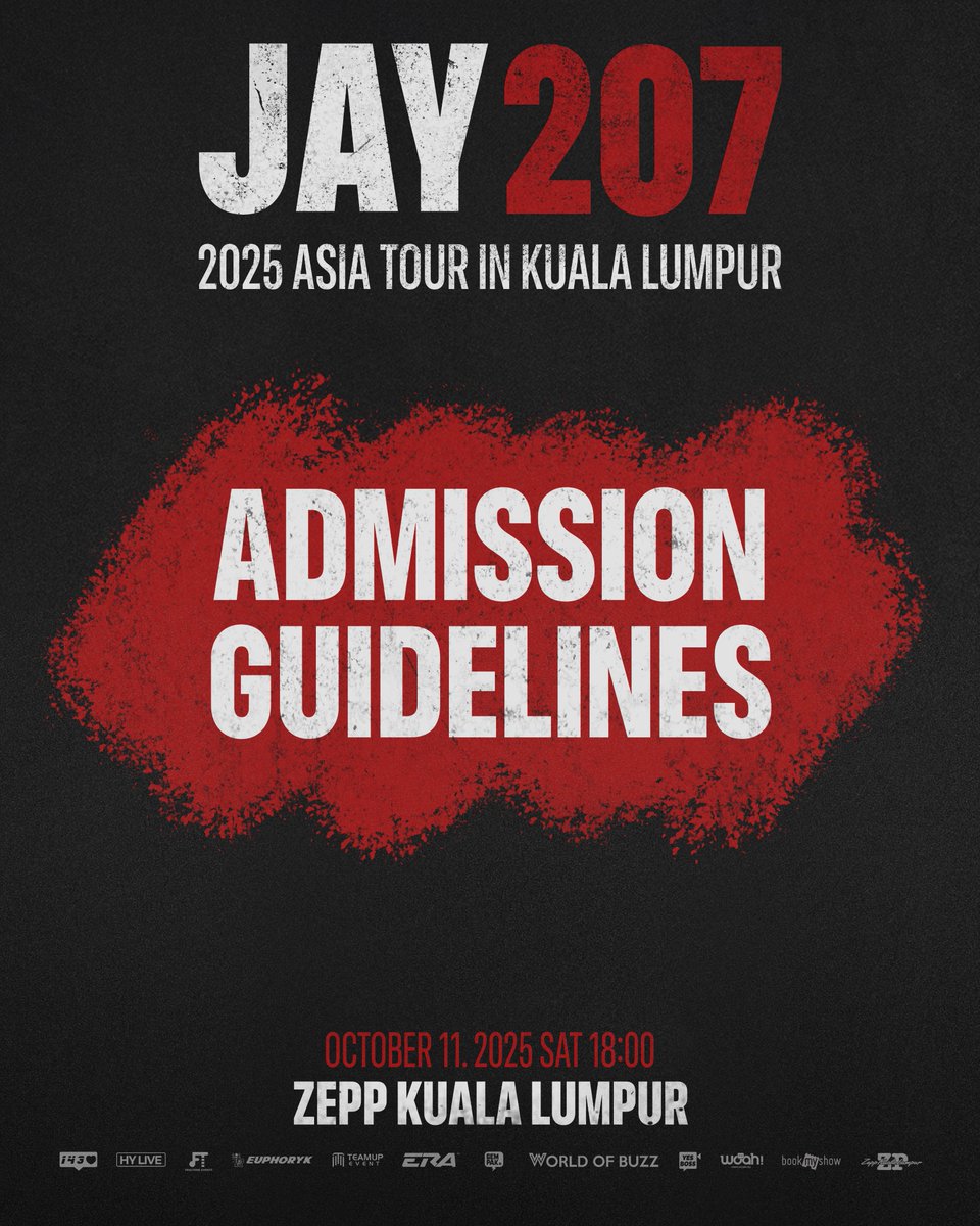 euphoryk's tweet photo. 🎤 JAY 207 2025 Asia Tour – Kuala Lumpur Admission Guidelines are officially out now!

kindly check on this post ~
We can’t wait to see you next week at the show day! 🎶🔥

𝐉𝐀𝐘 𝟐𝟎𝟕 𝟐𝟎𝟐𝟓 𝐀𝐒𝐈𝐀 𝐓𝐎𝐔𝐑 𝐈𝐍 𝐊𝐔𝐀𝐋𝐀 𝐋𝐔𝐌𝐏𝐔𝐑
🗓DATE & TIME : 11 OCTOBER 2025
📍 VENUE : ZEPP KUALA LUMPUR
🔗 TICKET LINK: https://t.co/y67fCPmdqZ
💸 PRICES : VVIP RM598 | VIP RM498 | CAT 1 RM398 | CAT 2 RM458 | CAT 3 RM358 (*EXCLUDES FEES)
#iKONIC #EUPHORYK乐园 #HYLIVE #김진환 #JAY #아이콘 #アイコン #iKON #JAY_207 #207_ASIATOUR #JAYinKL