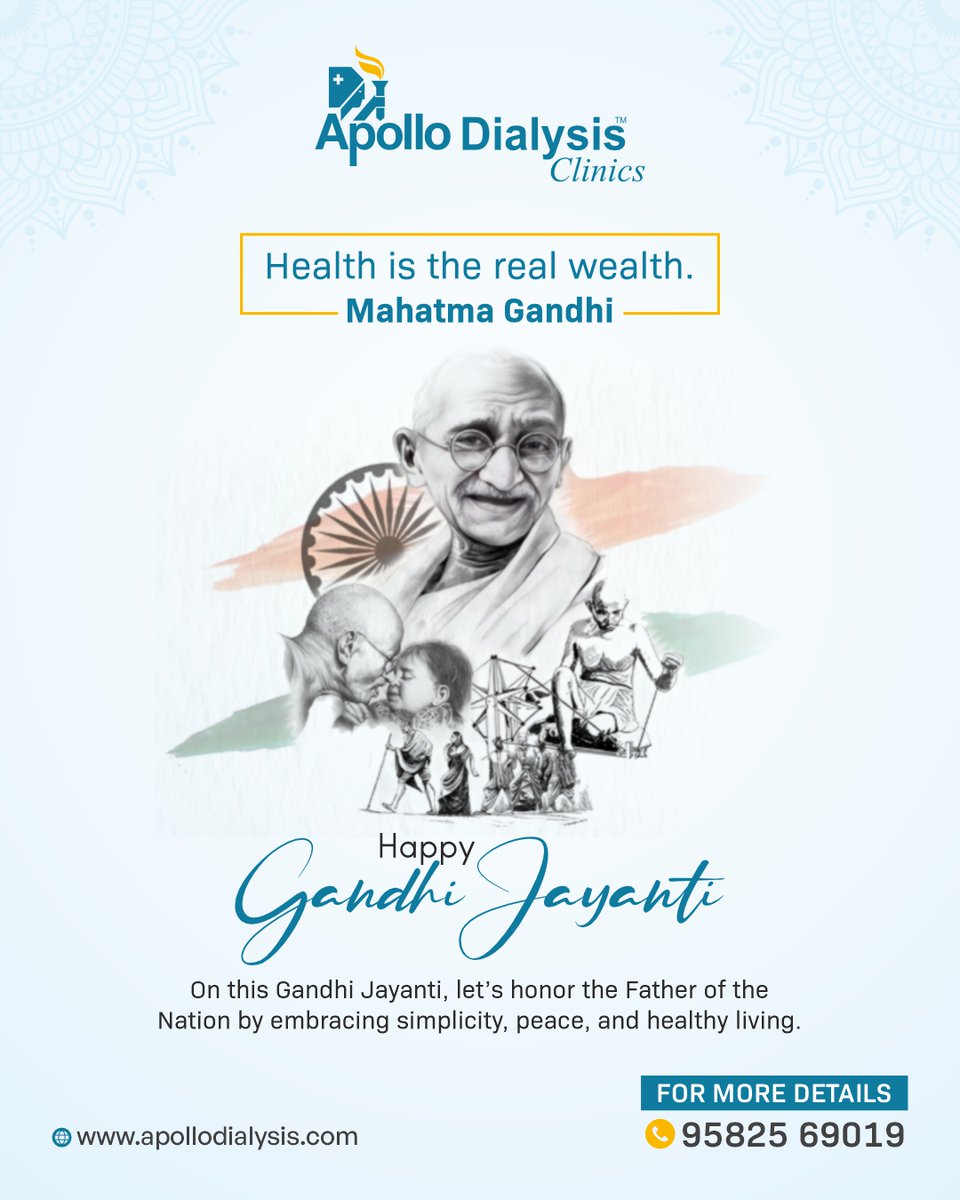 ApolloDialysis's tweet photo. Health is the real wealth. This Gandhi Jayanti, let’s honor Gandhiji by choosing peace, simplicity &amp; healthy living.

#GandhiJayanti #ApolloDialysis" https://t.co/Z2qS1qOtkU