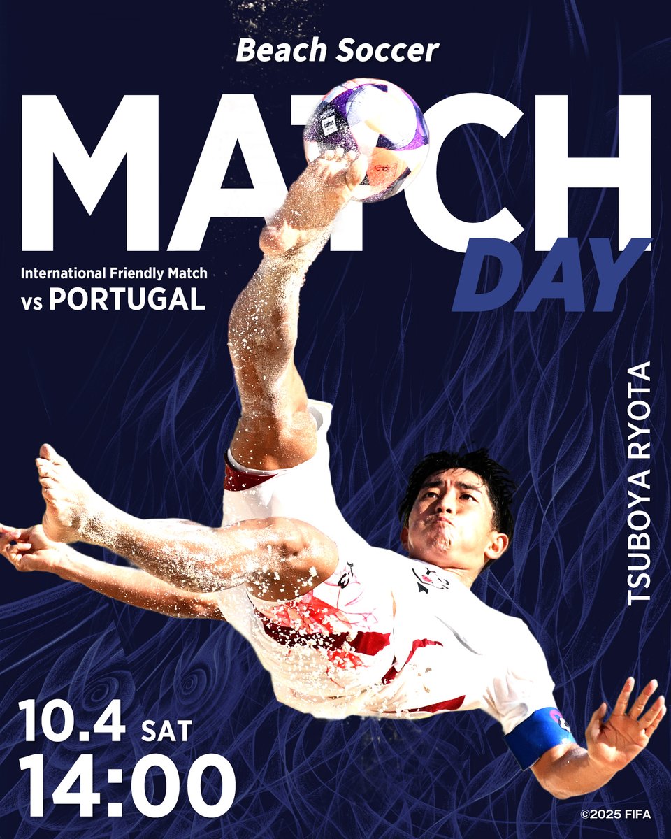 🔹━━━━━ 𝐌𝐀𝐓𝐂𝐇 𝐃𝐀𝐘 ━━━━━🔹 ビーチサッカー日本代表
