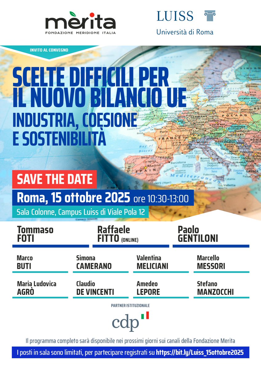 [SAVE THE DATE] ➡️ Roma, 15 ottobre 2025 | ⏰ 10:30-13:00 Sala delle Colonne, Università Luiss – Viale Pola 12

🇪🇺𝗦𝗰𝗲𝗹𝘁𝗲 𝗱𝗶𝗳𝗳𝗶𝗰𝗶𝗹𝗶 𝗽𝗲𝗿 𝗶𝗹 𝗽𝗿𝗼𝘀𝘀𝗶𝗺𝗼 𝗯𝗶𝗹𝗮𝗻𝗰𝗶𝗼 𝗨𝗘 

Quali priorità per i prossimi anni? Industria, coesione e sostenibilità saranno