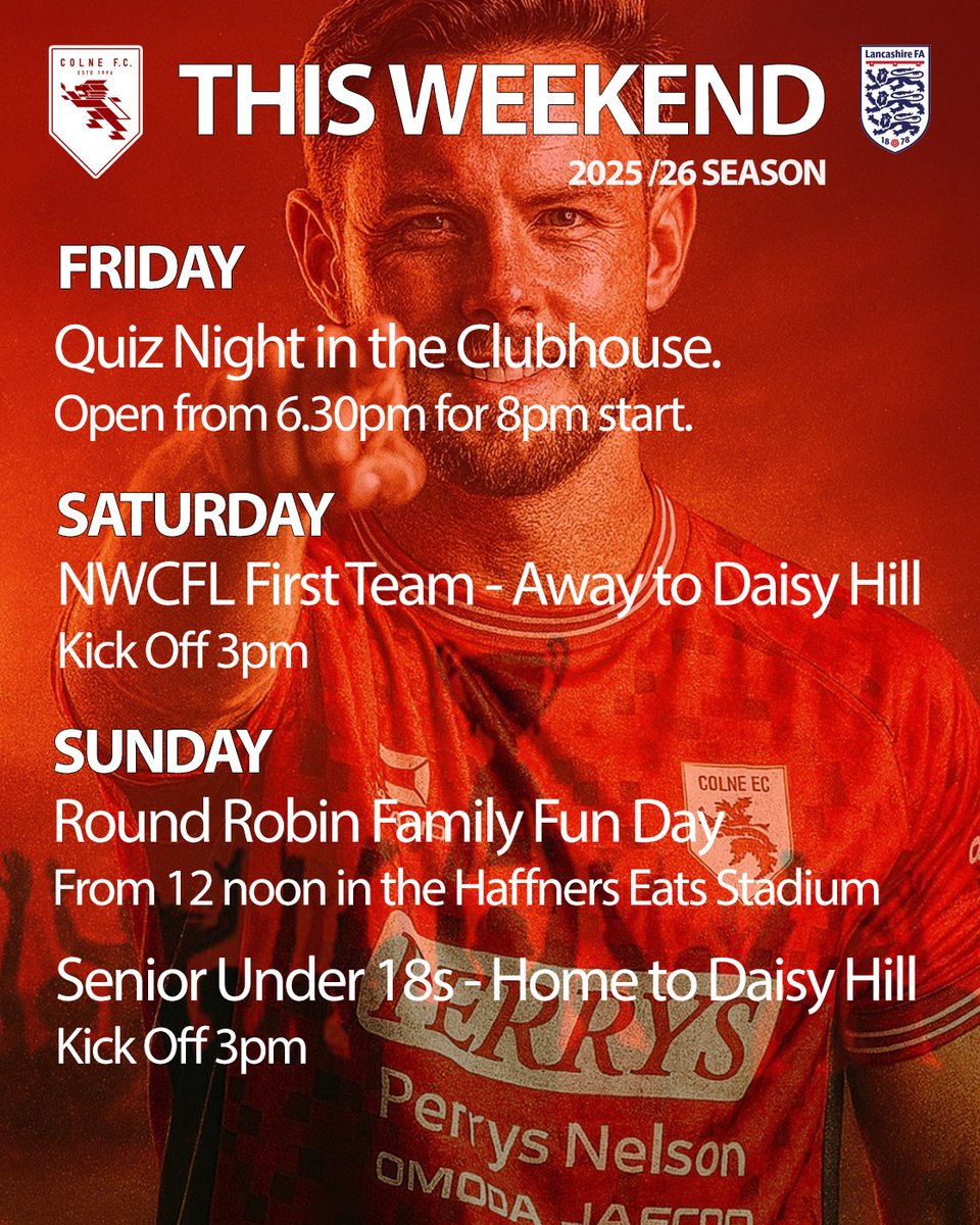 Colne_FC's tweet photo. ๐จ Busy weekend
Fri: Quiz Night + MacMillan raffle ๐
Sat: First Team away @OfficialDHFC 3pm โฝ
Sun: U18s Home @OfficialDHFC 3pm โฝ + Round Robin Family Fun Day! ๐ฏ๐๐๐ช
Join us for football, food & fundraising! ๐Haffners Eats Stadium
#OneClubOneCommunityOneColneFC https://t.co/V1PEnO1cPv