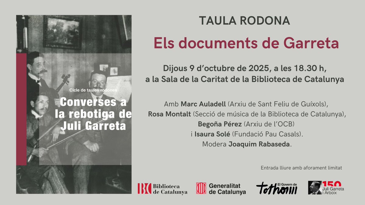 Taula rodona "Els documents de Garreta", dins el cicle "Converses a la rebotiga de Juli Garreta".

🗣 Conversarem amb les persones responsables d'arxius on es guarden obres de Juli Garreta.

📆 Dijous 9 d'octubre a les 18.30 h
📍 Sala de la Caritat de la BC
👉 Entrada lliure