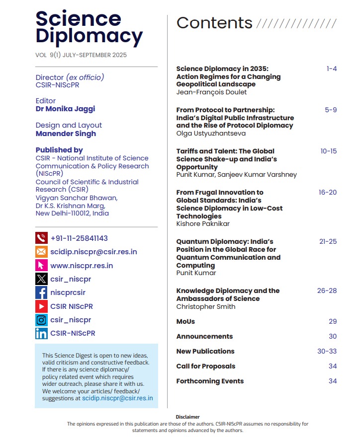 CSIR_NIScPR's tweet image. The latest issue of #ScienceDiplomacy @CSIR_NIScPR explores the evolving landscape of international scientific engagement—featuring perspectives on #globalcooperation, policy frameworks, collaborations, and India’s role in emerging technologies. 

Read here:…