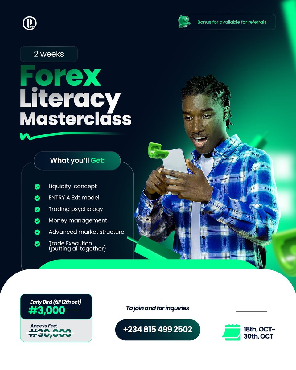 pipsoasis's tweet photo. 2 WEEKS.
1 Skillset That Changes Everything.

PipOasis’ Forex Literacy Masterclass
📅 Oct 18–30
💸 Early Bird: ₦3,000 (till Oct 12th)

📞 +234 815 499 2502

Secure your spot now 🔥
#Forex #Trading #PipOasis https://t.co/Swqtz2pRTp
