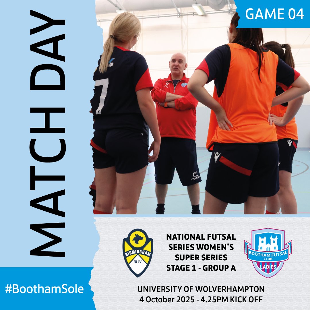 🔥 GAME DAY ALERT! 🔥
Birmingham WLV 🆚 Bootham Ladies
📍 University of Wolverhampton
📅 4 October 2025
🕓 Kick-off: 4:25 PM
Can Bootham make it three wins in a row against one of the country’s top 4 sides?⚡🙌
<a href="/FA_NFS/">FA National Futsal Series</a>  <a href="/NorthRidingFA/">North Riding FA</a>  <a href="/FutsalRt/">FutsalRT</a>  <a href="/CYC_YorkSalTeam/">Sport and Active Leisure Team York</a>  <a href="/EnglandFutsal/">England Futsal</a>