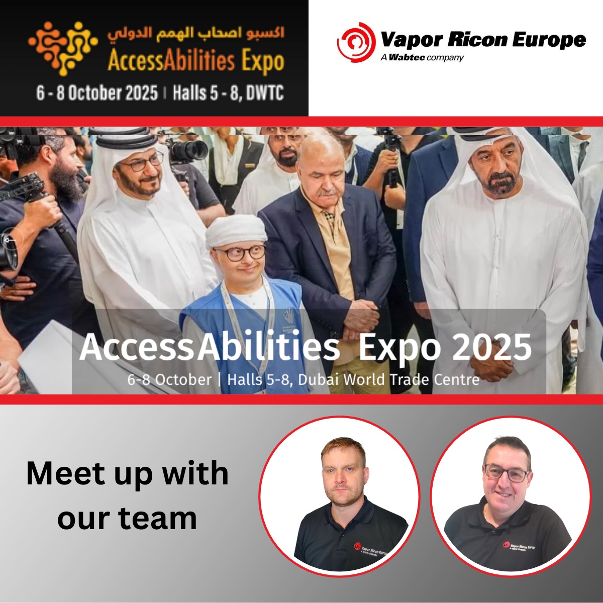 vaporriconltd's tweet image. Join us at AccessAbilities Expo 2025 (Oct 6–8) at Dubai World Trade Centre! Mike and Sam want to connect with customers and partners. Message us to meet up! ☕ #AccessAbilitiesExpo #AccessibilitySolutions #Dubai2025 #MobilitySolutions #AssistiveTechnology