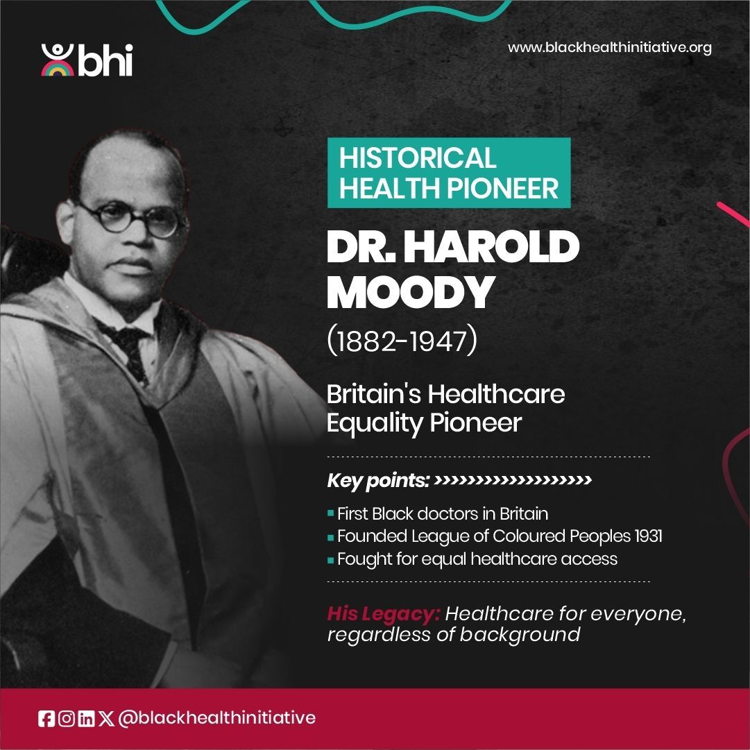 Meet Dr. Harold Moody (1882-1947), a Jamaican-born physician who became one of Britain's first Black doctors and a powerful advocate for racial equality in healthcare. 

Learn more about our commitment to culturally competent healthcare services at 
blackhealthinitiative.org