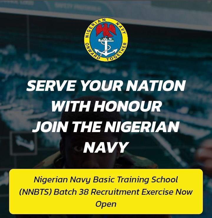 job_openings_ng's tweet photo. Nigerian Navy is hiring 🔔 

Nigerian Navy Basic Training School (NNBTS) Batch 38 Recruitment Exercise Now Open!

Apply 👇 
https://t.co/qyFl4JYes7 https://t.co/P47IN4KtZk