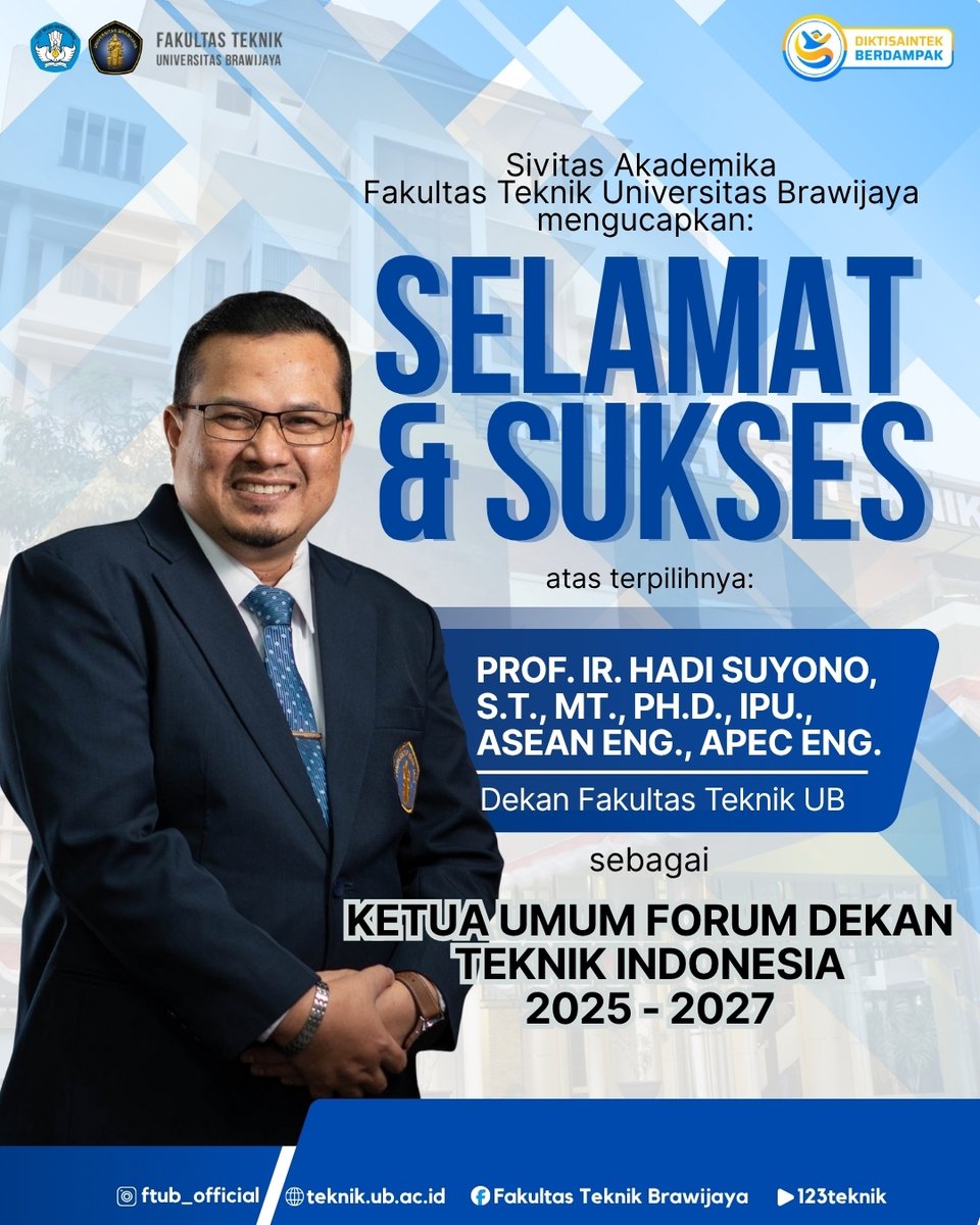 Selamat &amp; Sukses
Sivitas Akademika FTUB mengucapkan selamat atas terpilihnya:

Prof. Ir. Hadi Suyono, S.T., M.T., Ph.D., IPU., ASEAN Eng., APEC Eng. (Dekan Fakultas Teknik UB) 
sebagai Ketua Umum Forum Dekan Teknik Indonesia (FDTI) 2025–2027.

#FTUB #FTUB2025 #123Teknik