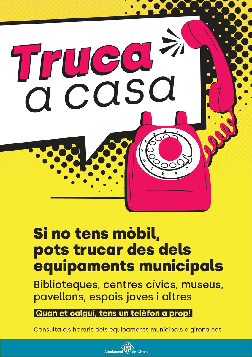 📞 L’Ajuntament de Girona promou que infants i joves sense telèfon mòbil 📱 puguin trucar als seus familiars des dels equipaments municipals 

Sota el lema “Truca a casa” 🏠, es vol facilitar que la mainada 👧🧒 es pugui adreçar a biblioteques , centres cívics o pavellons i fer