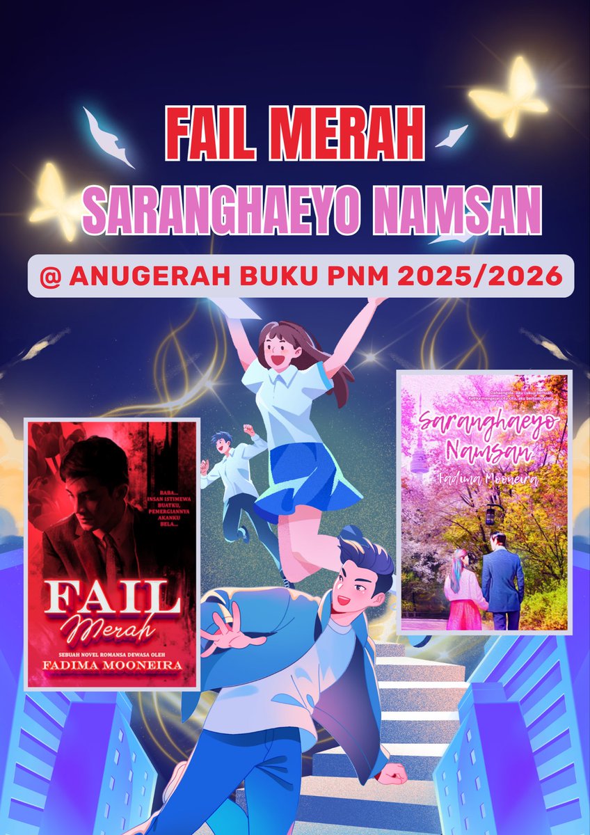 Mooneira's tweet image. My babies~ FM &amp;amp; SN are nominated for Anugerah Buku PNM 2025/2026 🥰❤️🩷🏆🤲🏻💕 Please help me vote ➡️ forms.gle/CoGweoHhh7ztHw…

#FailMerah #SaranghaeyoNamsan #FadimaMooneiraWriter👩🏻‍💻 #AnugerahBukuPNM20252026 #WritingCommunity #IndieAuthor