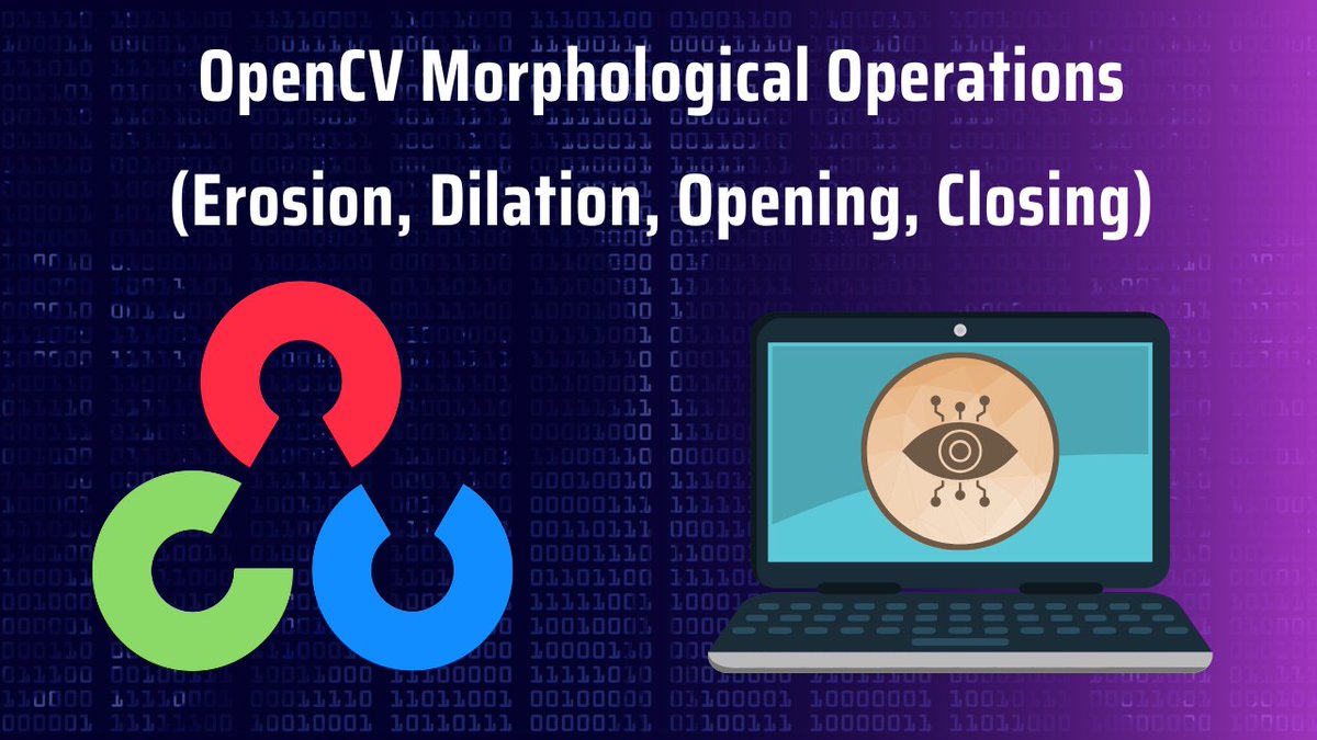 Morphological Operations (Erosion, Dilation, Opening, Closing) with OpenCV: studyopedia.com/opencv/morphol…

#opencv #computervision #studyopedia #opencvtutorial
