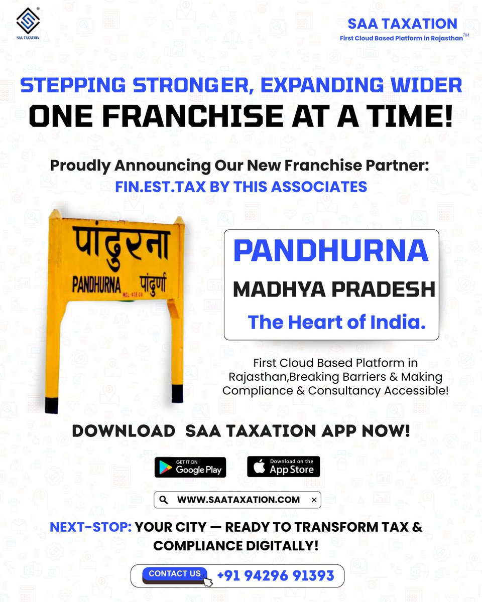 PramodSaatax's tweet photo. ๐ Proud To Announce Our New Franchise In Pandhurna, MPโHome To 2,000+ #MSMEs & Dozens Of #Startups Driving Local Innovation ๐
Bringing Compliance & Consultancyย Closer To Semi-Urban & Rural India ๐ @Saataxationpali
https://t.co/l68Gr7EUG6
#SaaTaxation #MSME #pandhurna https://t.co/maiBt5or7I