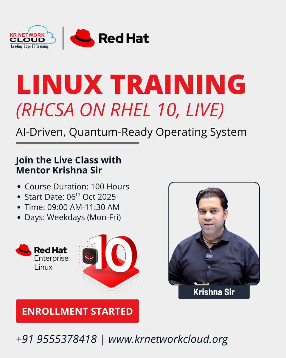 KRNetworkCloud1's tweet image. ๐ Linux Training (RHCSA on RHEL 10 - Live Interactive Batch)
๐ Fill out the enquiry form here to secure your seat: forms.gle/xxiduxVEbAeayqโฆ
๐ Contact: +91 9555378418
๐ Website: krnetworkcloud.org
#LinuxTraining #RedHat #RHCSA #RHEL10 #SystemAdministration