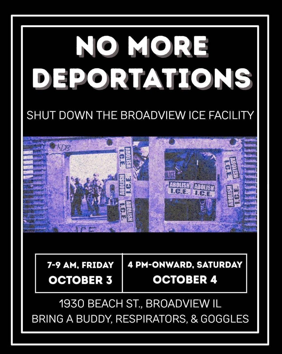 abolitionistjoh's tweet photo. No More Deportations
Shut Down The Broadview Illinois ice Facility
7-9 AM Friday 10/3/25
4PM Onward Saturday 10/4/25
#DEFUNDfacebook
#DEFUNDyahoo
#DEFUNDcomcast
#DEFUNDxfinity https://t.co/7uI3pTWG99